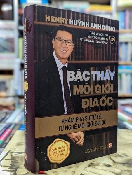 Thạc sĩ Môi giới Bất động sản - Henry Huỳnh Anh Dũng – Nhà sách Momo